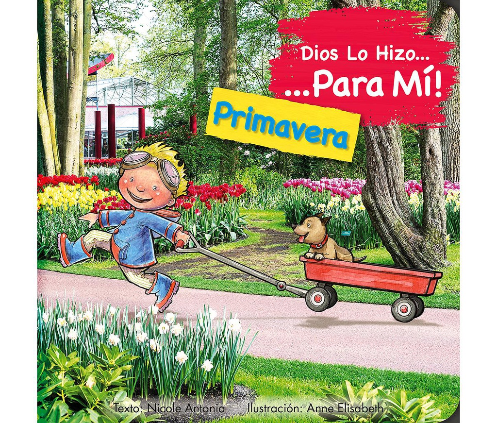 Dios lo hizo para mí: La primavera 